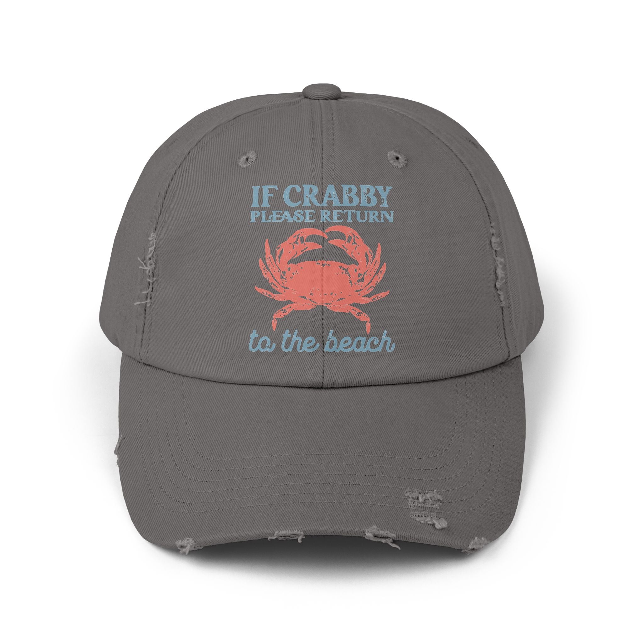 If Crabby Please Return to the Beach Distressed Baseball Hat | Coastal Mom Hat