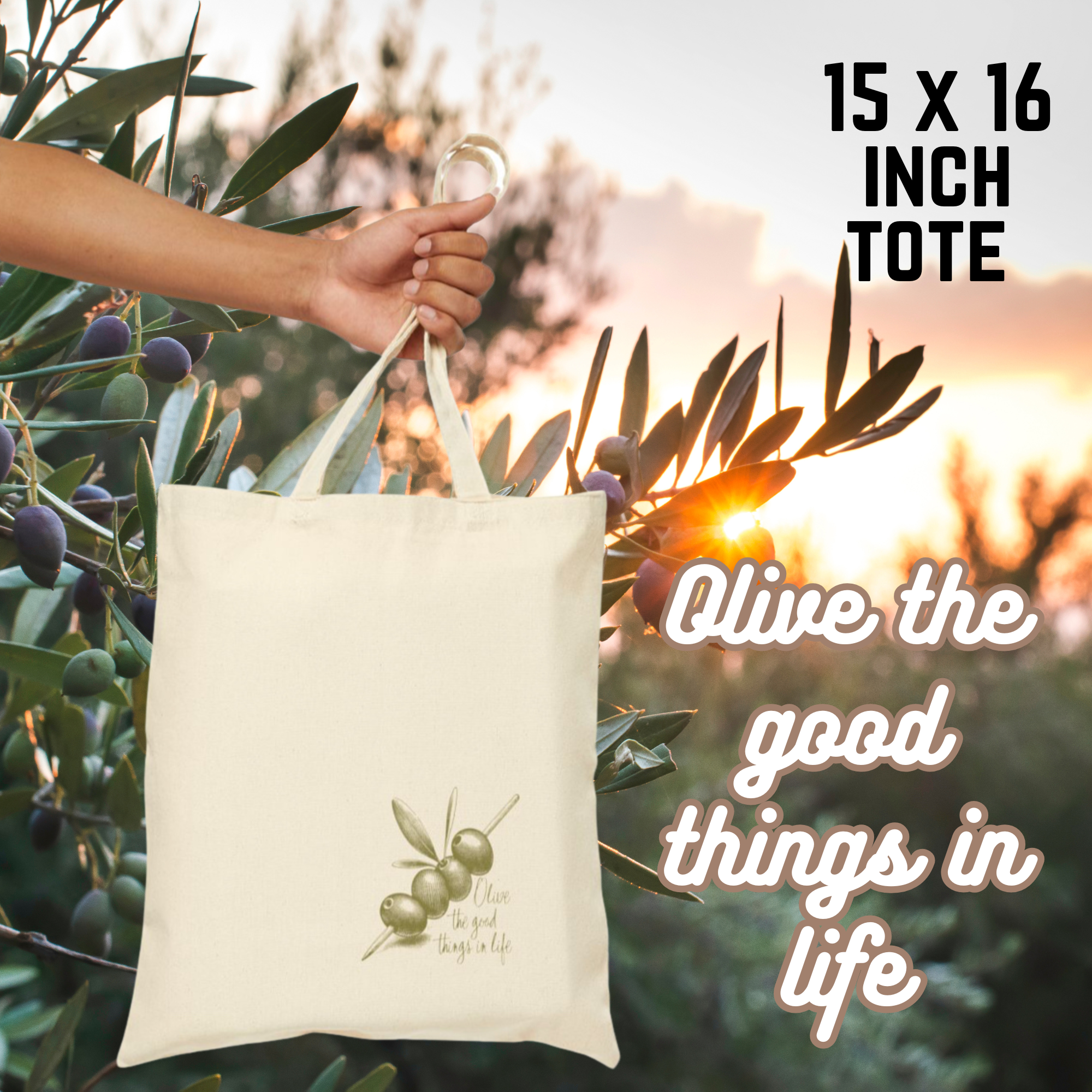 Olive the Good Things in Life – Cotton Canvas Tote Bag | Eco-Friendly Reusable Grocery Bag, Everyday Shoulder Tote