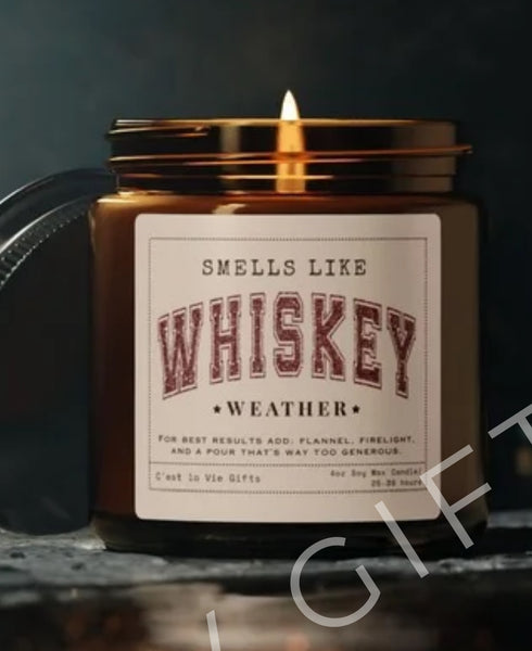 Smells Like Whiskey Weather Candle | Funny Fall Candle, Sassy Gift, Whiskey Lover Candle