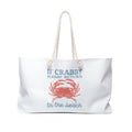 If Crabby Please Return to the Beach Weekender Tote Bag | Coastal Getaway Beach Bag