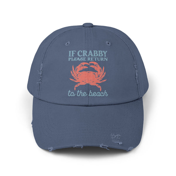 If Crabby Please Return to the Beach Distressed Baseball Hat | Coastal Mom Hat