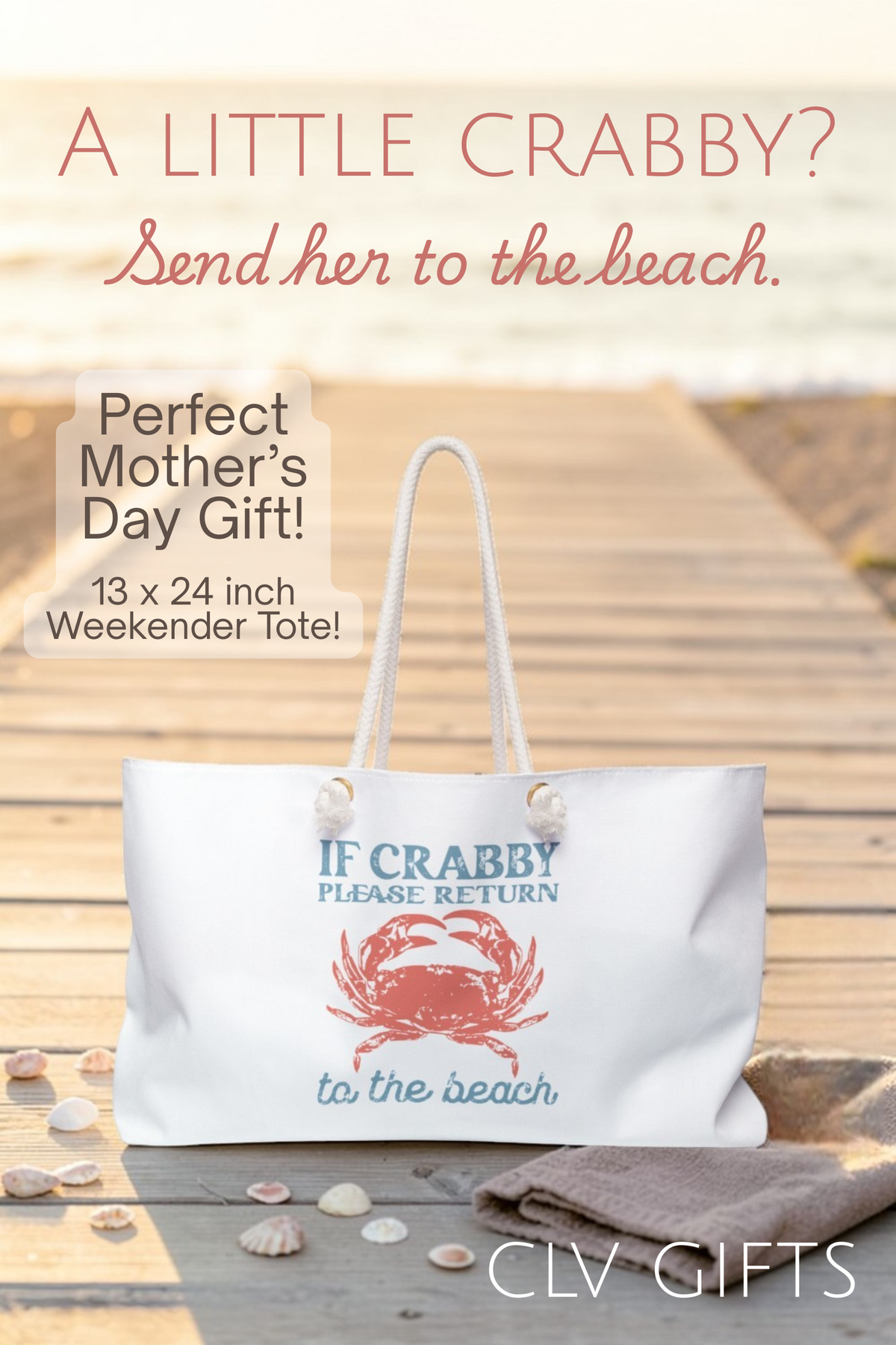 If Crabby Please Return to the Beach Weekender Tote Bag | Coastal Getaway Beach Bag