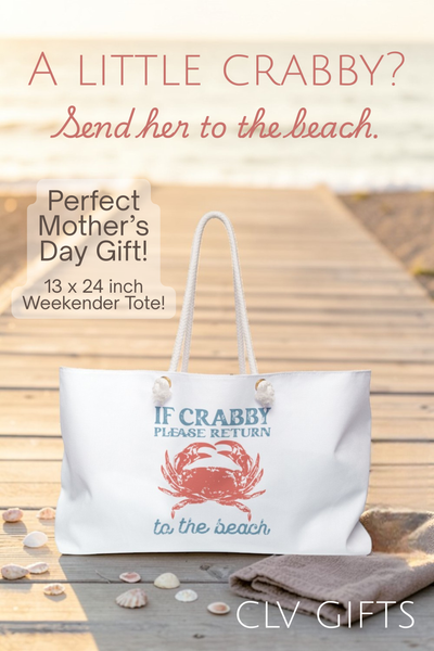If Crabby Please Return to the Beach Weekender Tote Bag | Coastal Getaway Beach Bag