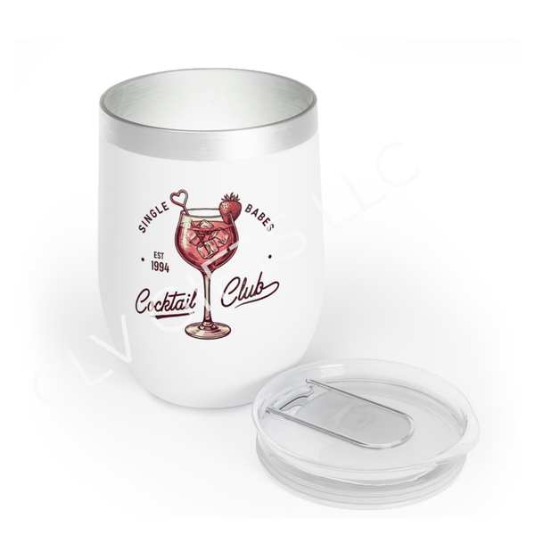 Single Babes Cocktail Club Wine Tumbler - Valentine - Girls night - Gift